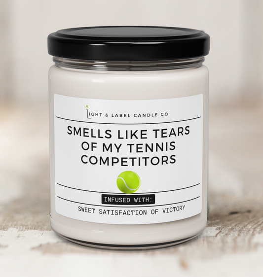 Smells Like Tears of My Tennis Competitors Soy Wax Candle, Funny Tennis Gift, Tennis Christmas Gift, Tennis Gift Friend, Senior Tennis Gift